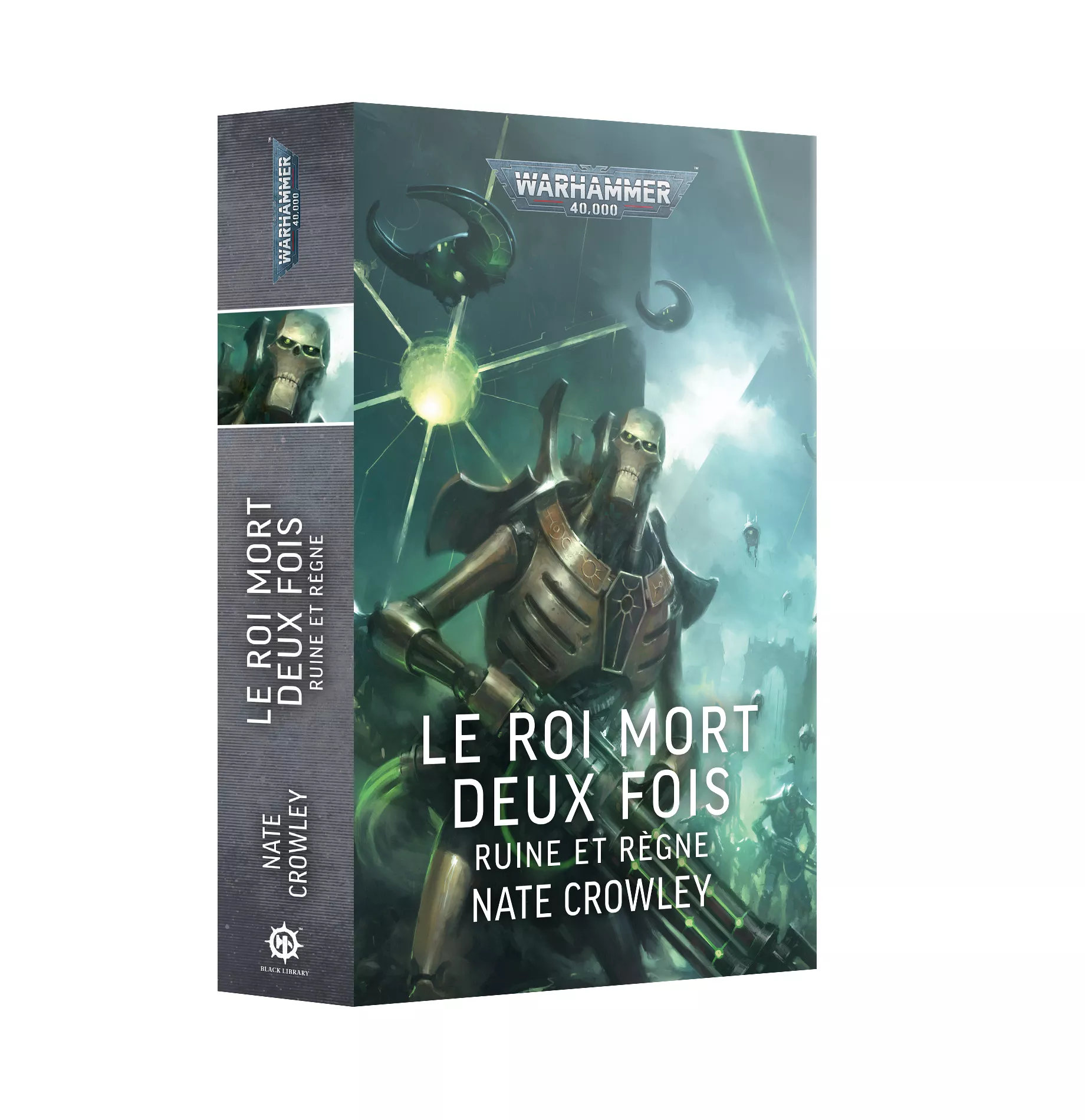Warhammer 40 000 : Le Roi Mort deux fois - Ruine et Règne (FR)