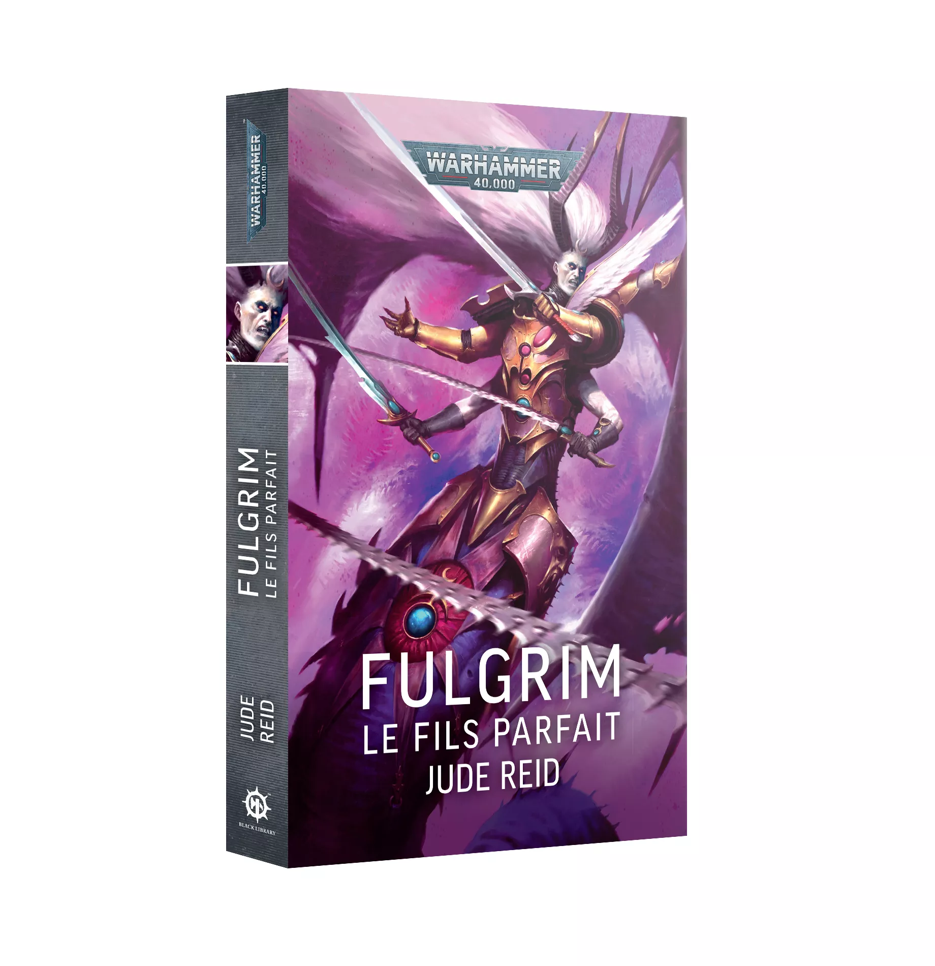 Warhammer 40 000 : Fulgrim - Le fils Parfait (FR)